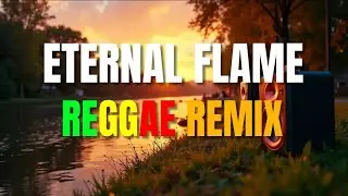 Eternal Flame   Reggae Version With Lyrics ｜ The Bangles ｜ Danusa Ritzel ｜ DJ Judaz KVYvQtpIKZY