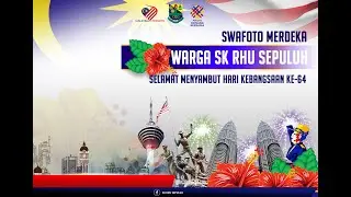 Swafoto Warga SK Rhu Sepuluh Sempena Hari Kebangsaan Ke-64 2021