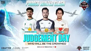 [Final Day] PMMCB Winter Clash Season 1 | ATR, GSM, OSJA , CMF , INM | PMMCB