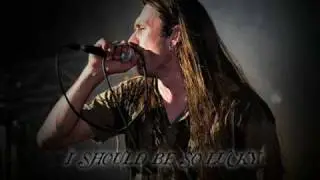 Northern Kings - I Should Be So Lucky (2008)