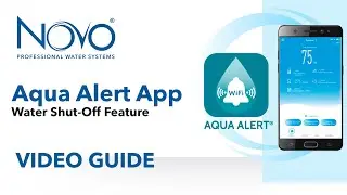 Aqua Alert App: Water Shut Off Feature | Step By Step Guide