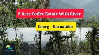 5 Acre Estate With Beautiful River  For Sale | Coorg | Karnataka  Resort Homestay Farmhouse 