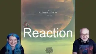 Language II: 𝐂𝐨𝐧𝐬𝐩𝐢𝐫𝐞 &middot; The Contortionist (Dad&DaughterFirstReaction)