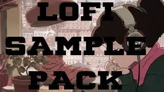 FREE LOFI HIP HOP DRUM KIT / SAMPLE PACK | 