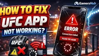 How to Fix UFC App Not Working, Keeps Crashing or Not Loading Issue