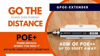 Go the Distance with this Gigabit Active PoE Extender with IEEE802.3bt/at/af up to 500m