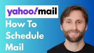 How to Schedule Mail on Yahoo [Full Guide 2026]