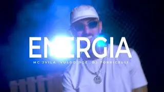 ENERGIA ⚡️- Dj Torricelli,Mc Jvila,Vulgo Deeg&ecirc; 