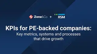 KPIs for PE-backed companies: Key metrics, systems and processes that drive growth