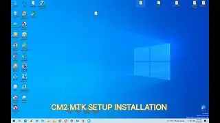 CM2 MTK SETUP Installation 1