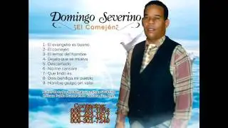 Domingo Severino - DEJALO QUE EL SE MUEVA