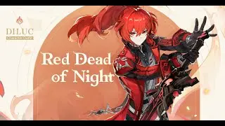 Genshin Impact - Diluc's 5✨ Outfit Showcase 
