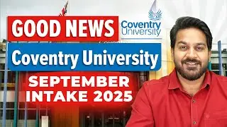 Good News! COVENTRY UNIVERSITY : More Benefits in UK Intake 2026 | Indian Students