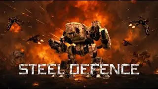 Steel Defence &ndash; PC Gameplay
