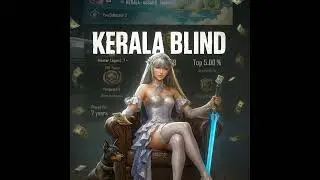 PUBG MOBILE GLOBAL #KERALA BLIND