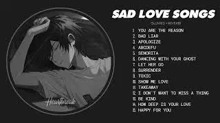 SAD LOVE SONGS / Heartbreak 2.O