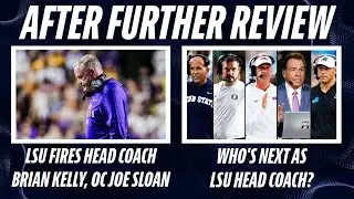 LSU Fires HC Brian Kelly & OC Joe Sloan | Buyout Details | Who's Next?