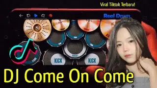 Dj Come One Come On Turn Radio On Tiktok Remix Terbaru 2022 - Real Drum Cover