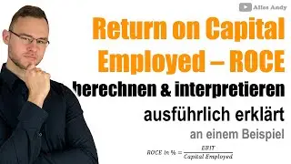 Return on Capital Employed ROCE berechnen und bewerten