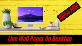 How To Get Live Wallpapers on Desktop Background for Free (2024)