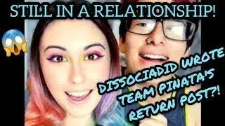 Dissociadid & Team Pinata STILL TOGETHER Nin wrote Nan's statement?