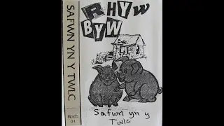 Rhyw Byw - Safwn Yn Y Twlc