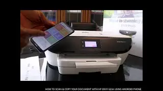 HOW TO SCAN & COPY YOUR DOCUMENT WITH HP ENVY 6234 USING ANDROID PHONE