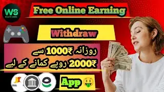 Free Online Earning App | Earn ₹1000&ndash;₹2000 Daily | Easy Withdraw Proof | No Investment