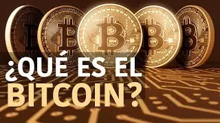 &iquest;Qu&eacute; es Bitcoin y c&oacute;mo funciona?