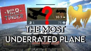 The most UNDERRATED plane in Warthunder