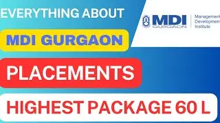 MDI Gurgaon Results Out🔥 Everything about MDI Gurgaon Placements, Placement Analysis for MDI Gurgaon