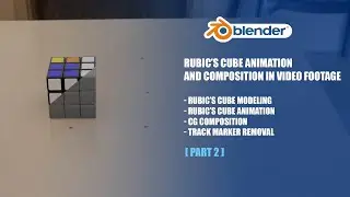 Magical Rubik's Cube | Modeling | Animation | CG Composition (Part 2)