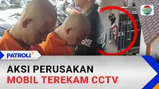 Dua Pria Preman Cianjur Ditangkap Usai Ancaman dan Kerusakan Kendaraan Terekam CCTV | Patroli