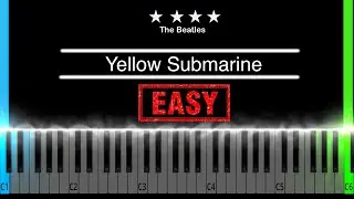 The Beatles - Yellow Submarine Easy Piano Tutorial