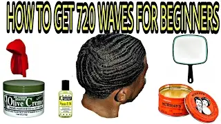 2017 BEGINNERS GUIDE HOW TO GET 720 WAVES METHOD
