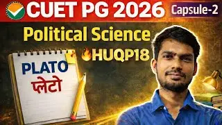 CUET PG Political Science Plato | Plato One Shot: Thought, Republic, ideal State, Justice, Education