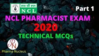NCL PHARMACIST 2020 PAPER MCQs #PART 1 #Northern Coalfields Limited #Pharmacy Officer