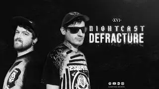 NightCast 016 by Defracture (Video Set)