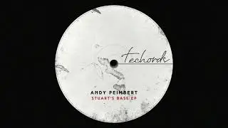 Andy Peimbert - Stuart's Bass (Original Mix)
