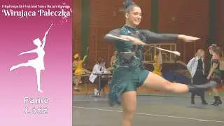 Solo Baton ◾ Fame Łódź ◾ Julia Włodarczyk ◽ Wirująca Pałeczka ◽ Wronki PL
