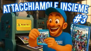 SPACCHETTO E ATTACCO LE FIGURINE DEI CALCIATORI 2025-26 SUL MIO ALBUM! - ATTACCHIAMOLE INSIEME #3