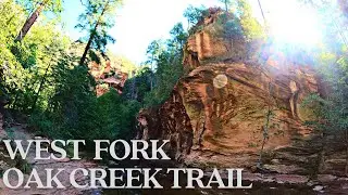 West Fork Oak Creek Trail: A Sedona Hiking Adventure | Sedona, Arizona | 2021