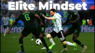 The Mindset of an Elite Dribbler &mdash; Think Like Messi