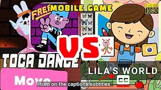 TOCA DANCE FREE vs LILA'S WORLD | CC Captions