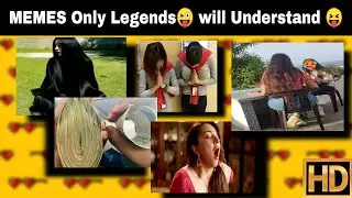 MEMES only legends will find it funny  | memes | funny | Legend memes | photo memes