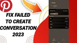 How To Fix Failed To Create Conversation 2023 On Pinterest App