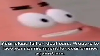 God-Emperor PATBACK punishes Bubble Bass for his crimes! (AI Sponge Rehydrated Clip)