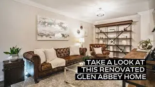 Take a look at this renovated Glen Abbey home