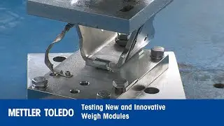 Testing of new and innovative Weigh Module - METTLER TOLEDO Industrial - en