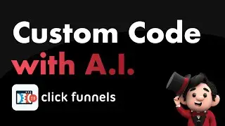 How to add Custom Code to ClickFunnels with AI (BarnumPT)